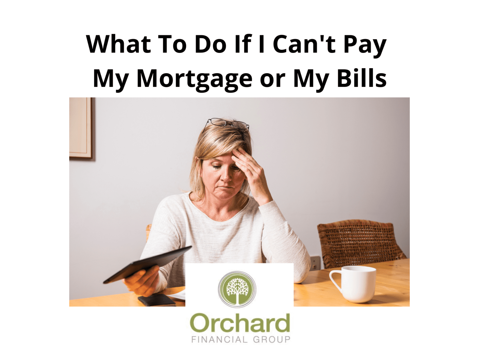 What To Do If I Can’t Pay My Mortgage or My Bills | Sunshine Coast Mortgage Broker | Orchard Mortgages