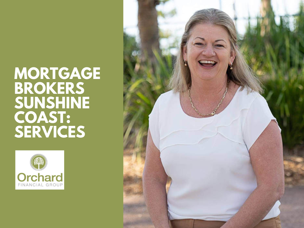 Mortgage Brokers Sunshine Coast | Orchard Mortgages
